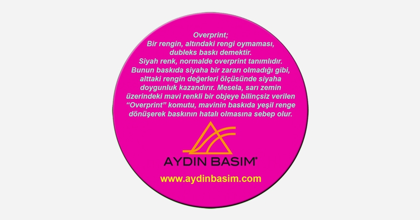 Overprint Nedir